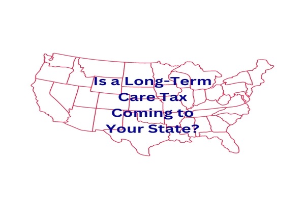 LTC payroll tax if you don't own long term care insurance.